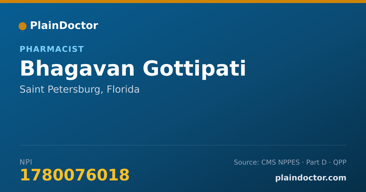 Shareable card for Bhagavan Gottipati - Pharmacist, Saint Petersburg, FL