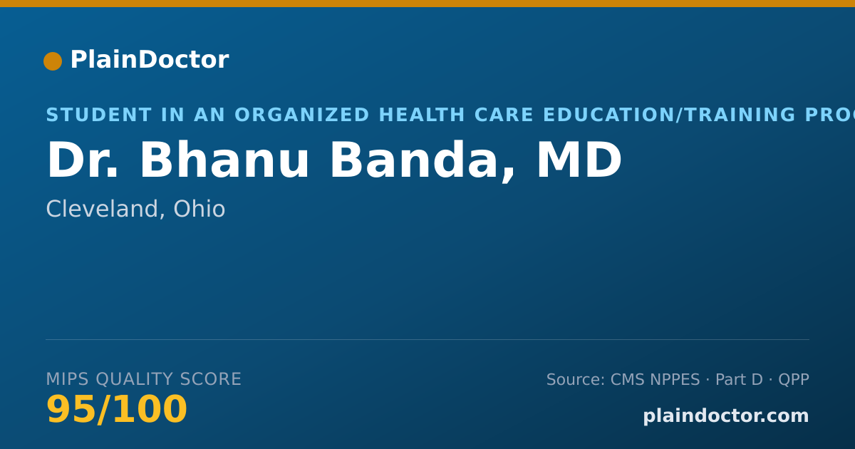 Shareable card for Bhanu Banda, MD - Student in an Organized Health Care Education/Training Program, Cleveland, OH