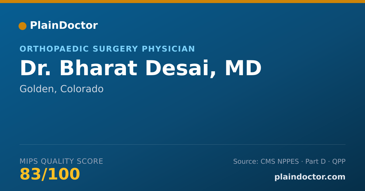 Shareable card for Bharat Desai, MD - Orthopaedic Surgery Physician, Golden, CO