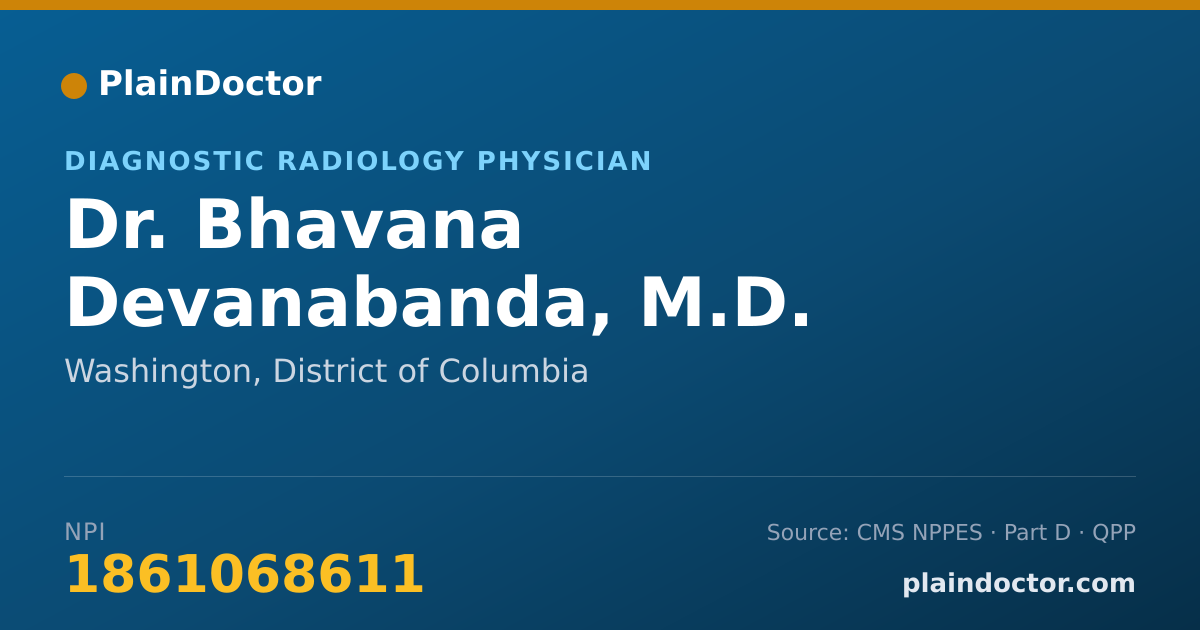 Shareable card for Bhavana Devanabanda, M.D. - Diagnostic Radiology Physician, Washington, DC