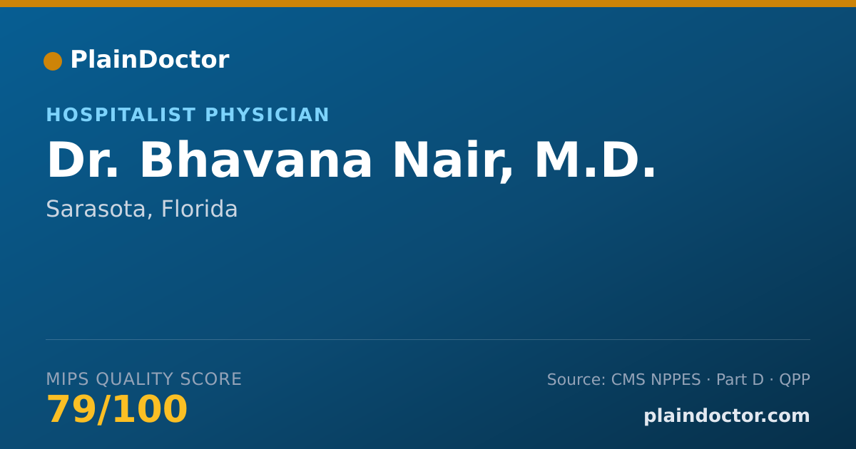Shareable card for Bhavana Nair, M.D. - Hospitalist Physician, Sarasota, FL