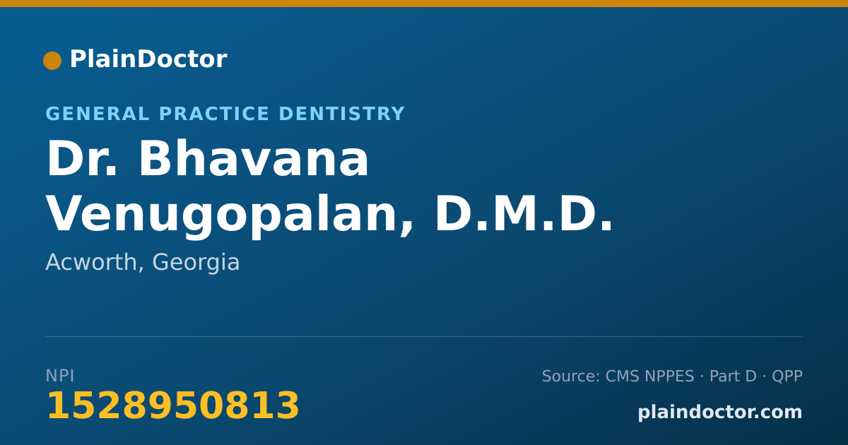 Shareable card for Bhavana Venugopalan, D.M.D. - General Practice Dentistry, Acworth, GA