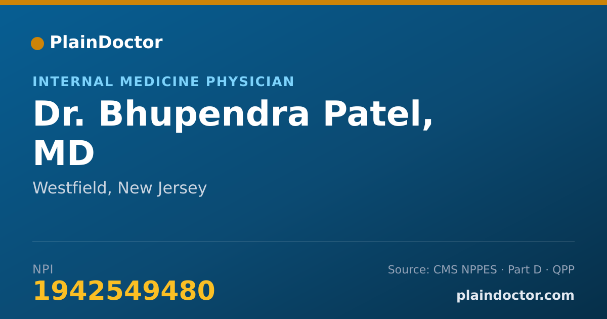 Shareable card for Bhupendra Patel, MD - Internal Medicine Physician, Westfield, NJ