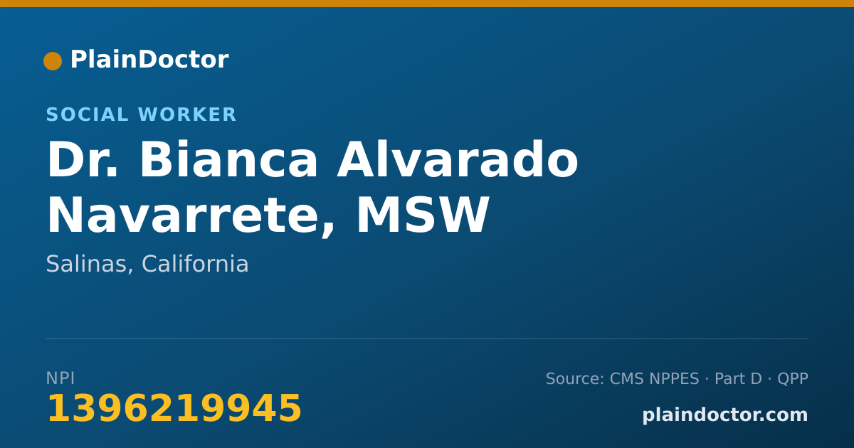 Shareable card for Bianca Alvarado Navarrete, MSW - Social Worker, Salinas, CA