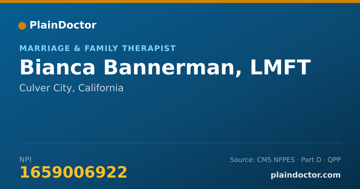 Shareable card for Bianca Bannerman, LMFT - Marriage & Family Therapist, Culver City, CA