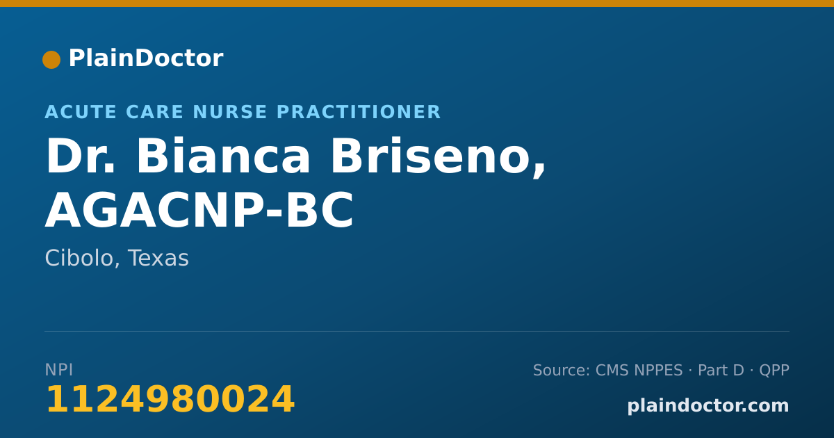 Shareable card for Bianca Briseno, AGACNP-BC - Acute Care Nurse Practitioner, Cibolo, TX