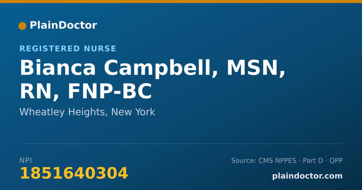 Shareable card for Bianca Campbell, MSN, RN, FNP-BC - Registered Nurse, Wheatley Heights, NY