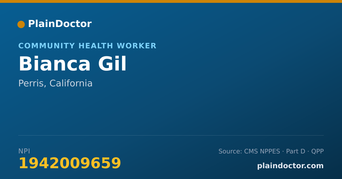 Shareable card for Bianca Gil - Community Health Worker, Perris, CA