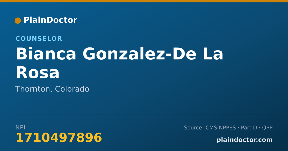 Shareable card for Bianca Gonzalez-De La Rosa - Counselor, Thornton, CO