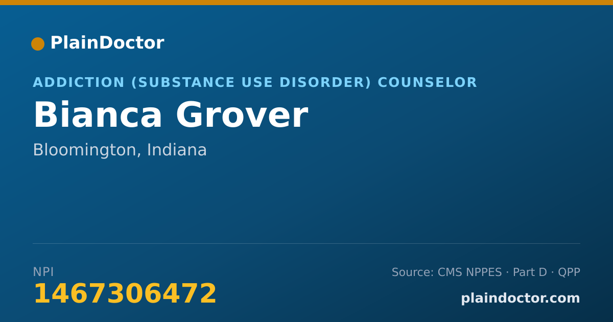 Shareable card for Bianca Grover - Addiction (Substance Use Disorder) Counselor, Bloomington, IN