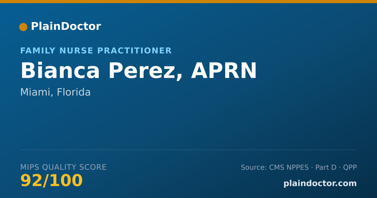Shareable card for Bianca Perez, APRN - Family Nurse Practitioner, Miami, FL
