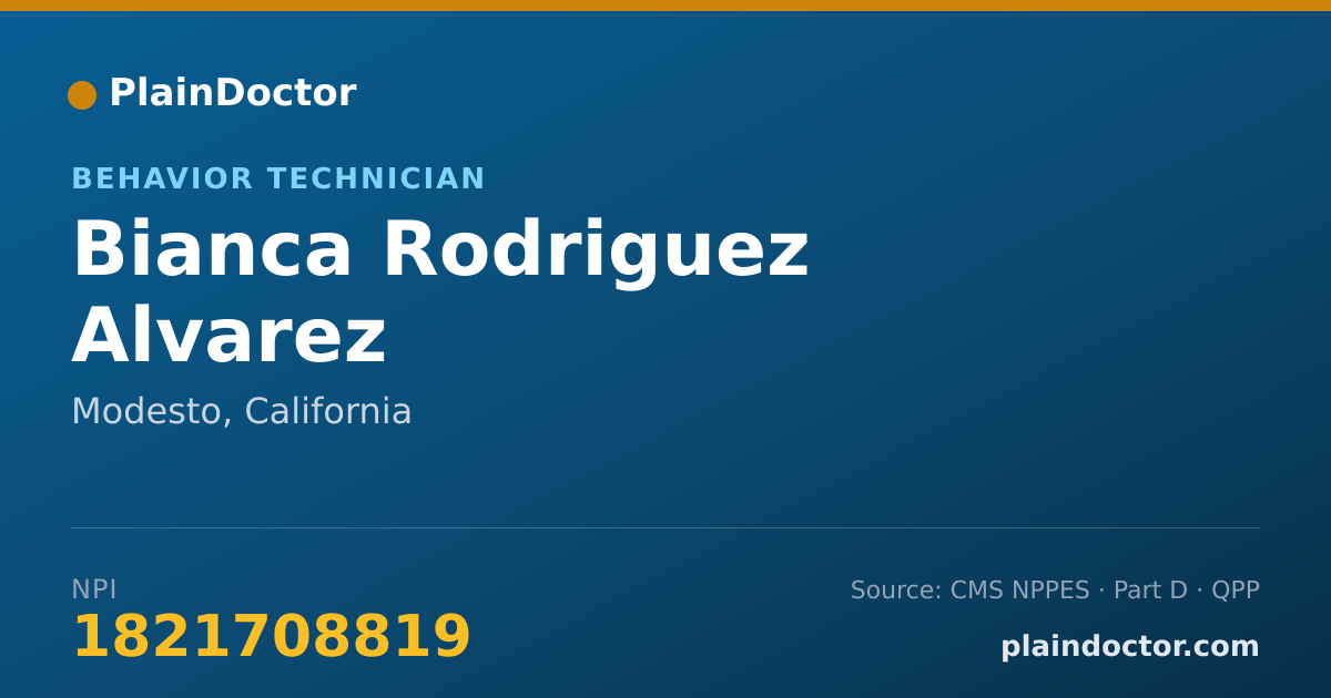 Shareable card for Bianca Rodriguez Alvarez - Behavior Technician, Modesto, CA
