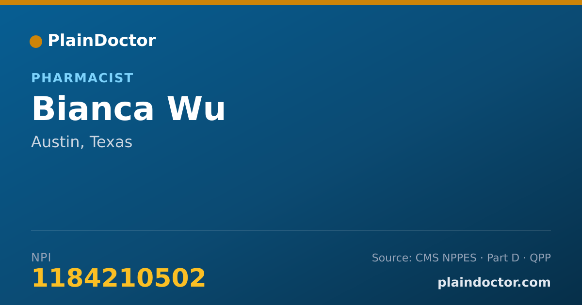 Shareable card for Bianca Wu - Pharmacist, Austin, TX