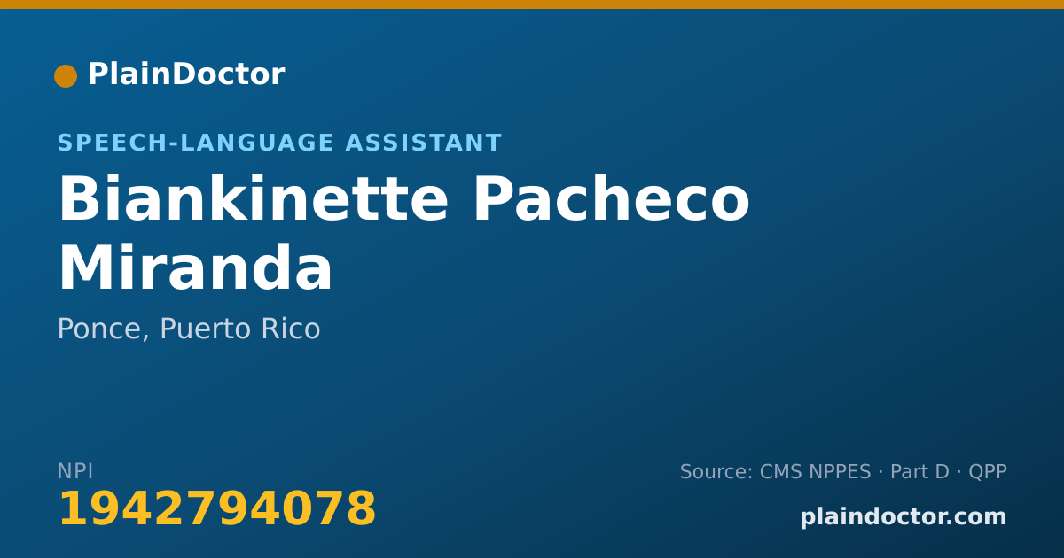 Shareable card for Biankinette Pacheco Miranda - Speech-Language Assistant, Ponce, PR