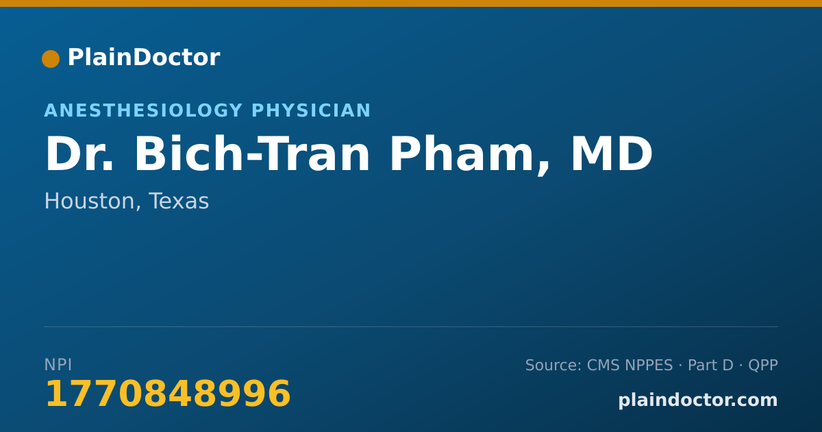 Shareable card for Bich-Tran Pham, MD - Anesthesiology Physician, Houston, TX