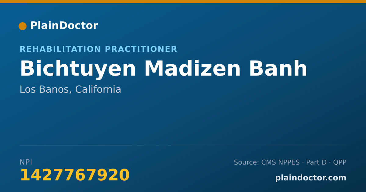 Shareable card for Bichtuyen Madizen Banh - Rehabilitation Practitioner, Los Banos, CA