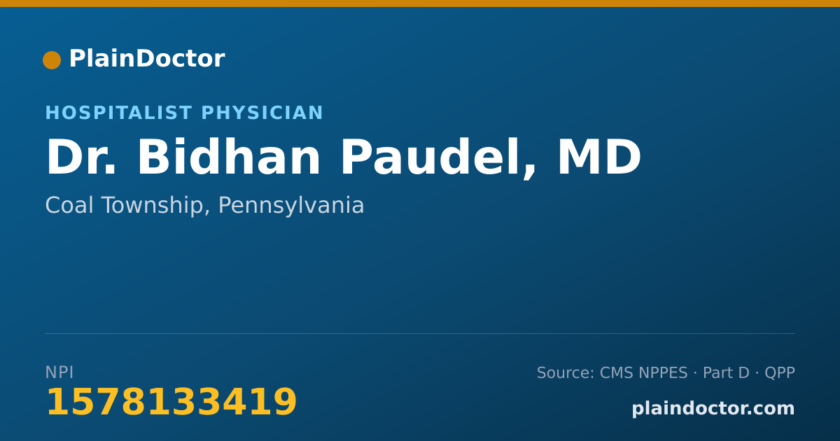 Shareable card for Bidhan Paudel, MD - Hospitalist Physician, Coal Township, PA