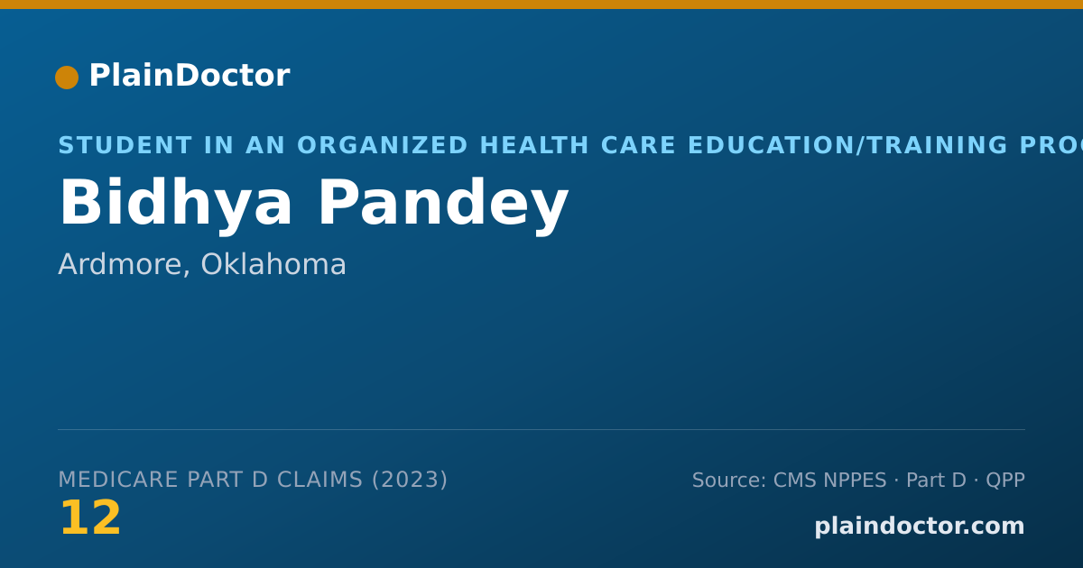 Shareable card for Bidhya Pandey - Student in an Organized Health Care Education/Training Program, Ardmore, OK