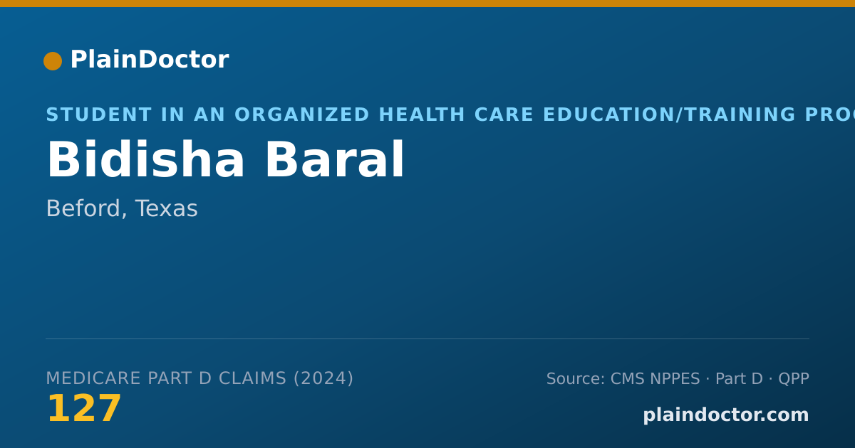Shareable card for Bidisha Baral - Student in an Organized Health Care Education/Training Program, Beford, TX