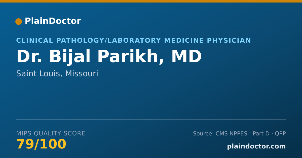 Shareable card for Bijal Parikh, MD - Clinical Pathology/Laboratory Medicine Physician, Saint Louis, MO