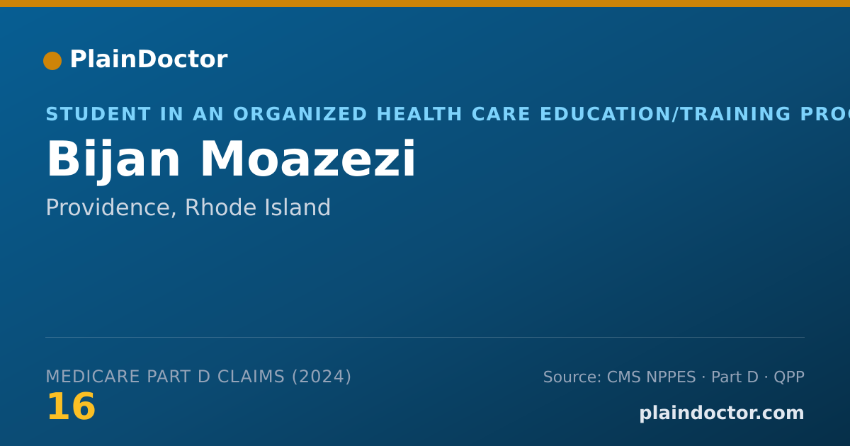 Shareable card for Bijan Moazezi - Student in an Organized Health Care Education/Training Program, Providence, RI