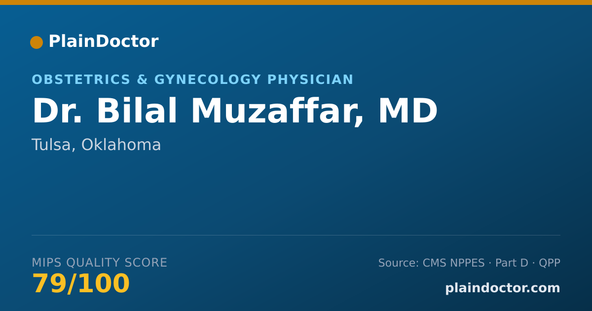 Shareable card for Bilal Muzaffar, MD - Obstetrics & Gynecology Physician, Tulsa, OK