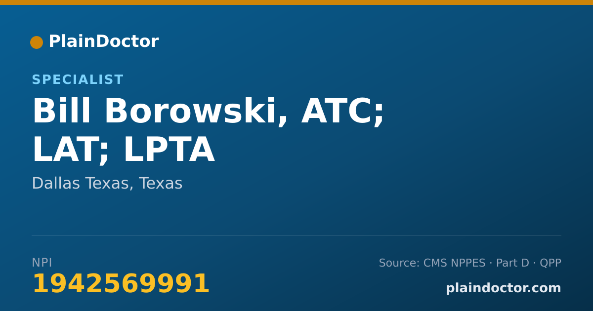 Shareable card for Bill Borowski, ATC; LAT; LPTA - Specialist, Dallas Texas, TX