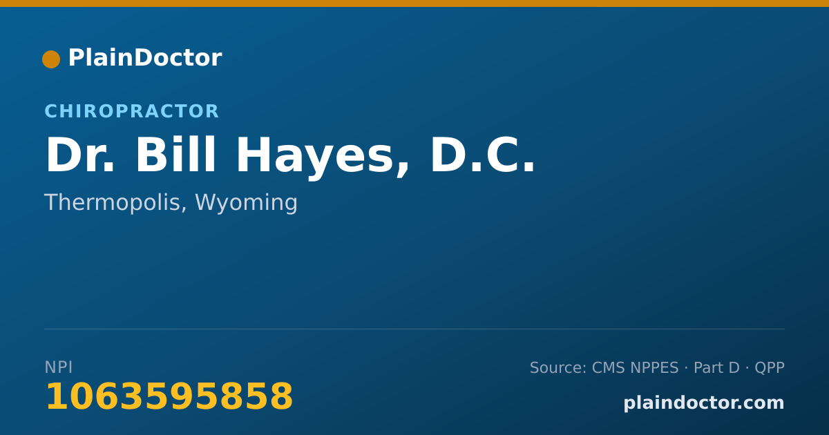 Shareable card for Bill Hayes, D.C. - Chiropractor, Thermopolis, WY