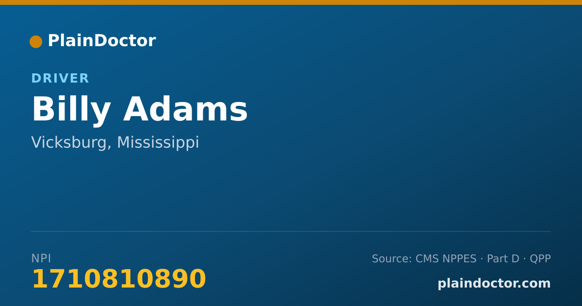 Shareable card for Billy Adams - Driver, Vicksburg, MS