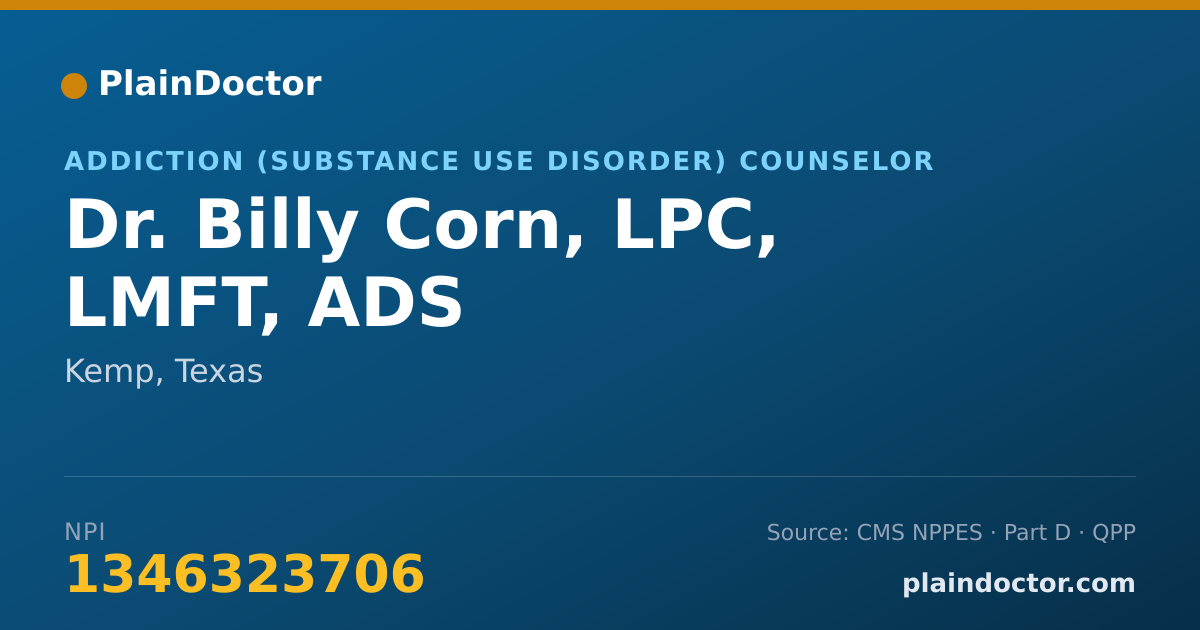 Shareable card for Billy Corn, LPC, LMFT, ADS - Addiction (Substance Use Disorder) Counselor, Kemp, TX