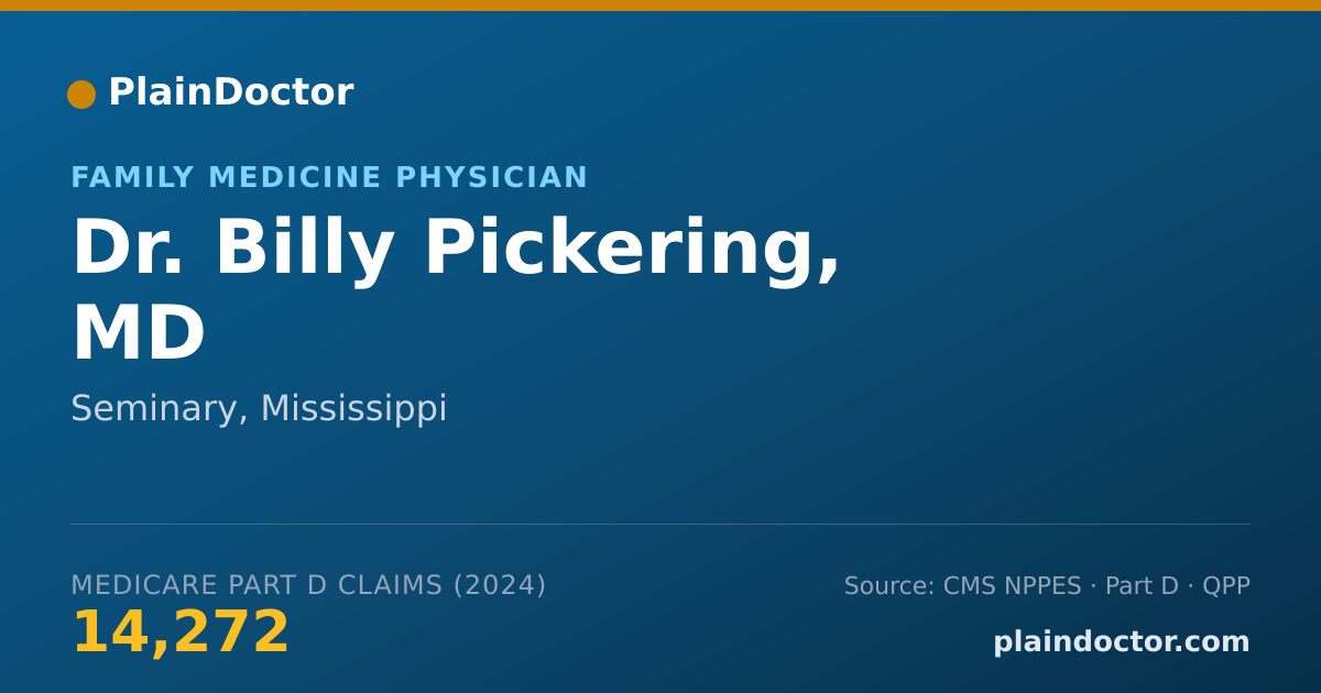 Shareable card for Billy Pickering, MD - Family Medicine Physician, Seminary, MS