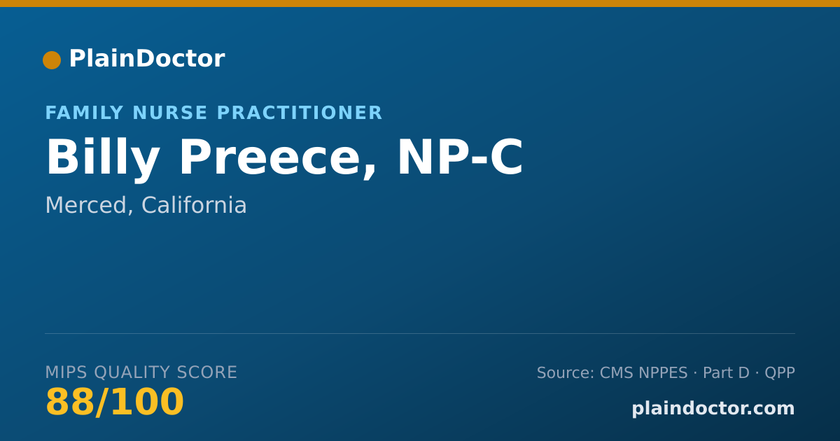Shareable card for Billy Preece, NP-C - Family Nurse Practitioner, Merced, CA
