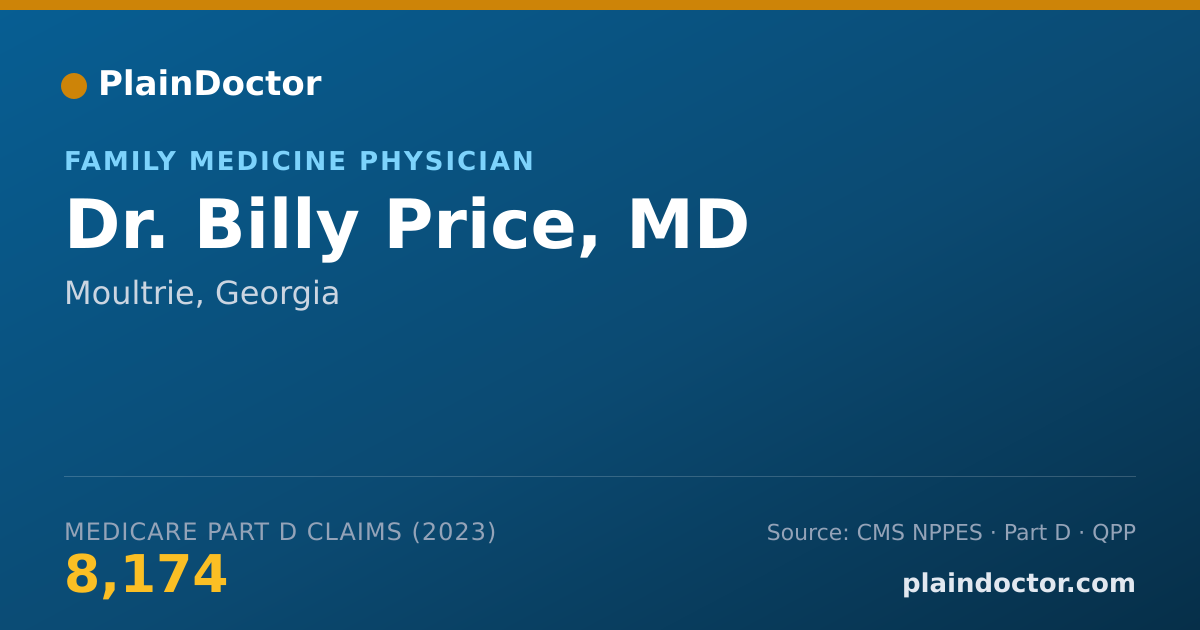 Shareable card for Billy Price, MD - Family Medicine Physician, Moultrie, GA