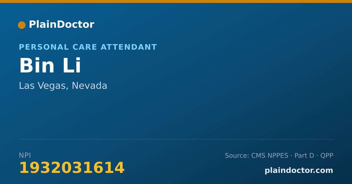 Shareable card for Bin Li - Personal Care Attendant, Las Vegas, NV