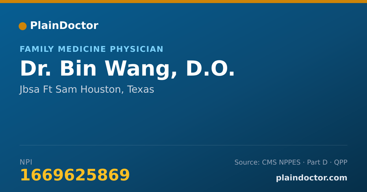 Shareable card for Bin Wang, D.O. - Family Medicine Physician, Jbsa Ft Sam Houston, TX