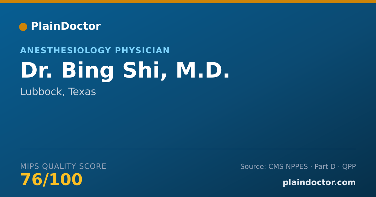 Shareable card for Bing Shi, M.D. - Anesthesiology Physician, Lubbock, TX