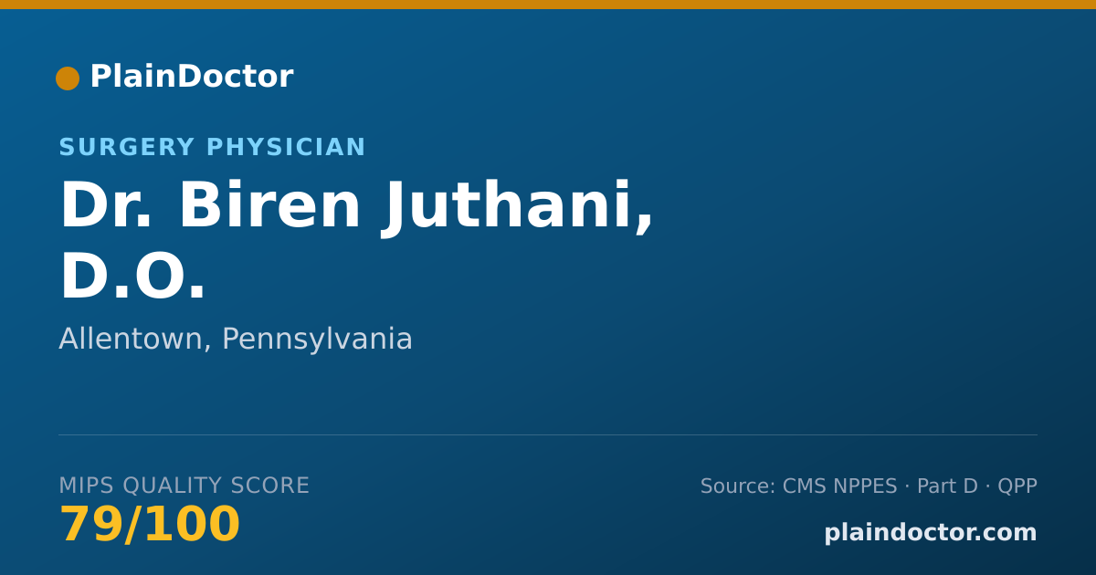 Shareable card for Biren Juthani, D.O. - Surgery Physician, Allentown, PA