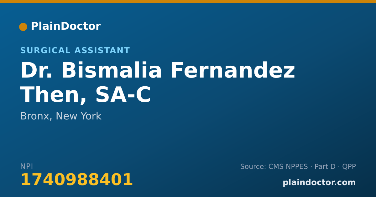 Shareable card for Bismalia Fernandez Then, SA-C - Surgical Assistant, Bronx, NY