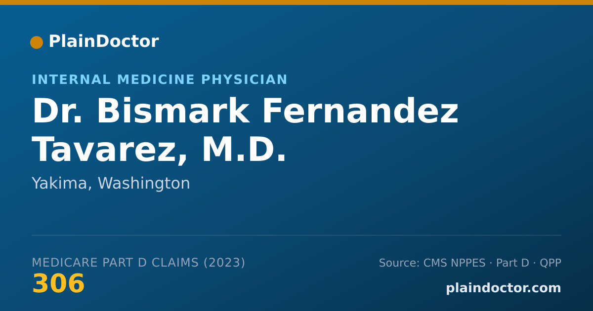 Shareable card for Bismark Fernandez Tavarez, M.D. - Internal Medicine Physician, Yakima, WA