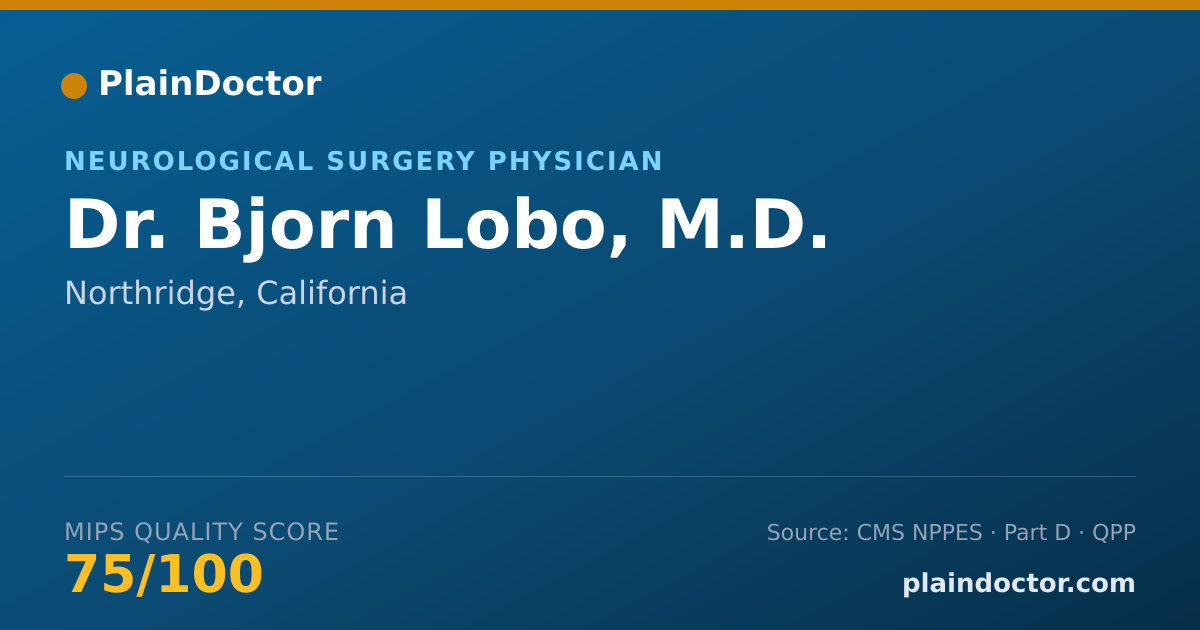 Shareable card for Bjorn Lobo, M.D. - Neurological Surgery Physician, Northridge, CA