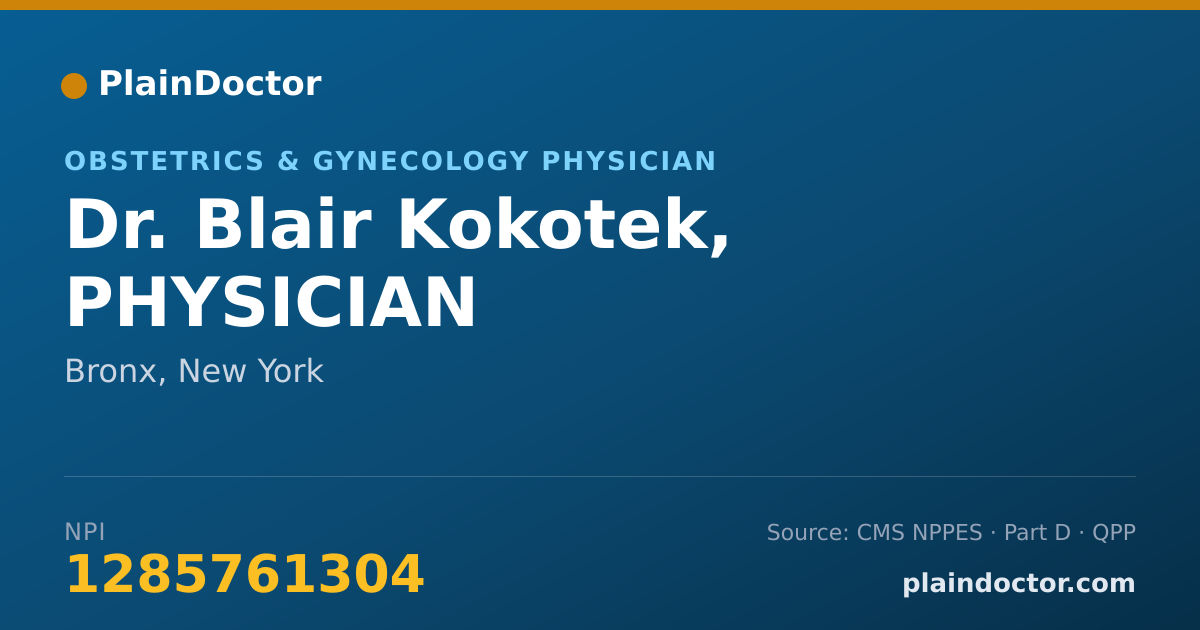 Shareable card for Blair Kokotek, PHYSICIAN - Obstetrics & Gynecology Physician, Bronx, NY