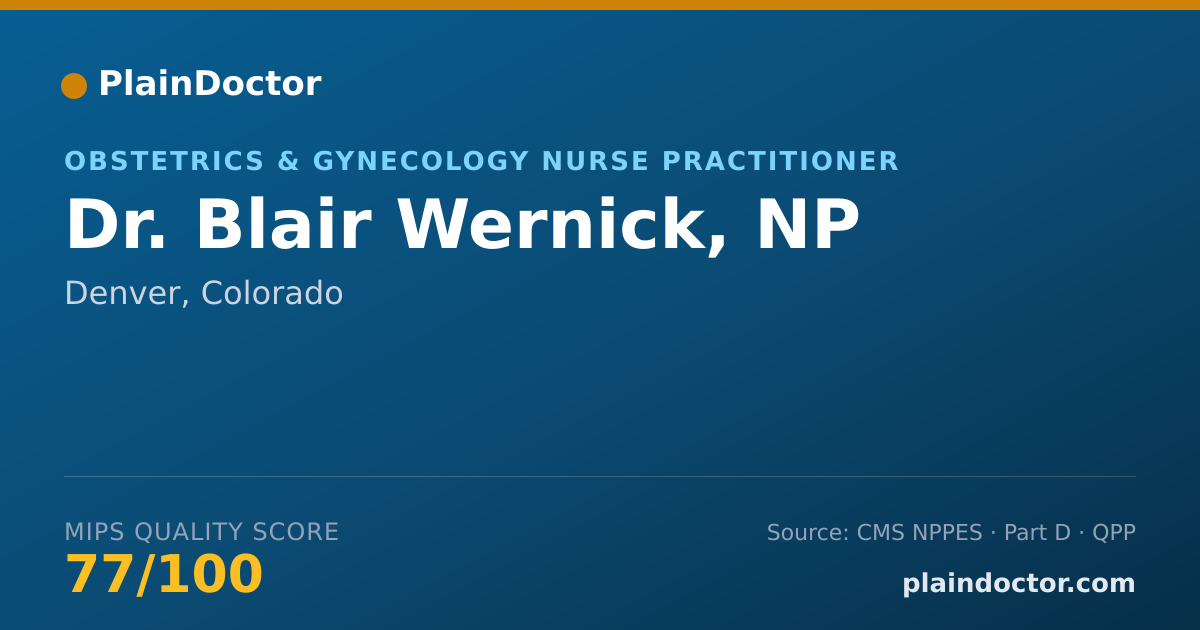 Shareable card for Blair Wernick, NP - Obstetrics & Gynecology Nurse Practitioner, Denver, CO