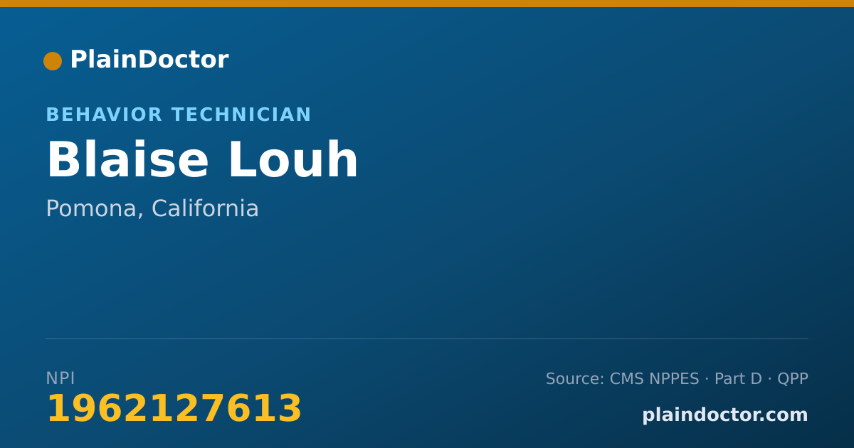 Shareable card for Blaise Louh - Behavior Technician, Pomona, CA