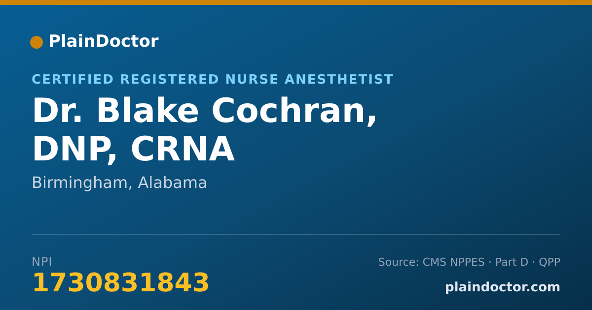 Shareable card for Blake Cochran, DNP, CRNA - Certified Registered Nurse Anesthetist, Birmingham, AL