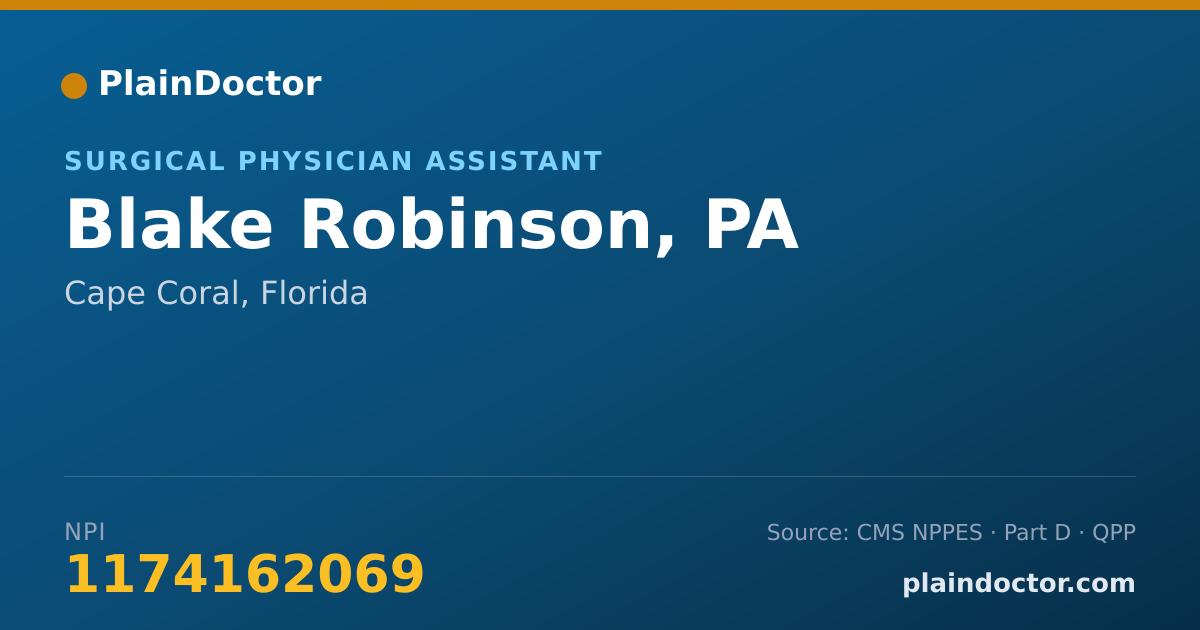 Shareable card for Blake Robinson, PA - Surgical Physician Assistant, Cape Coral, FL