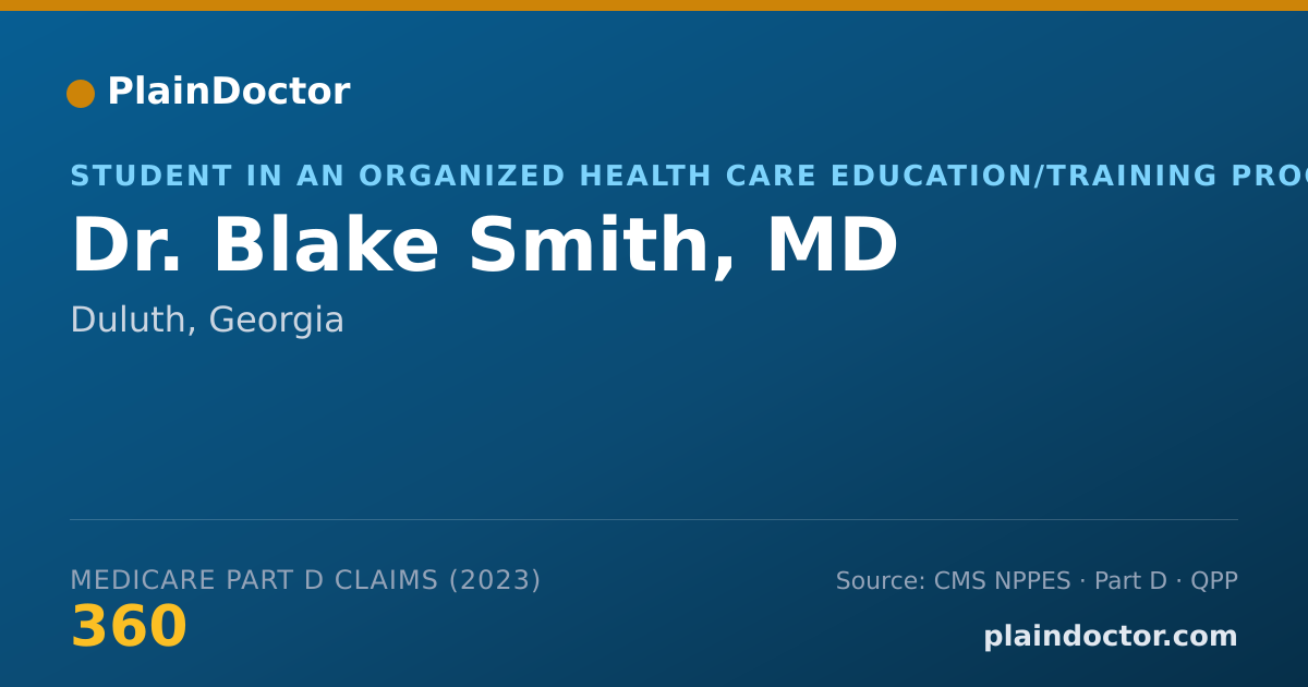 Shareable card for Blake Smith, MD - Student in an Organized Health Care Education/Training Program, Duluth, GA