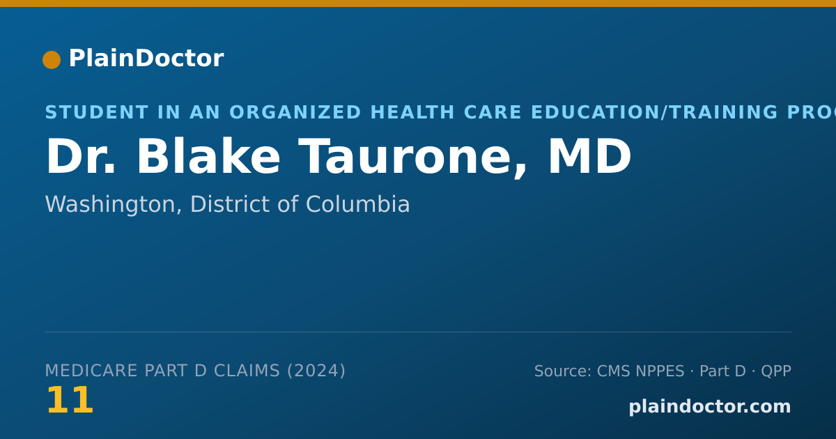 Shareable card for Blake Taurone, MD - Student in an Organized Health Care Education/Training Program, Washington, DC