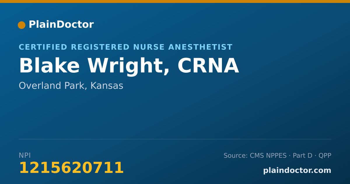 Shareable card for Blake Wright, CRNA - Certified Registered Nurse Anesthetist, Overland Park, KS
