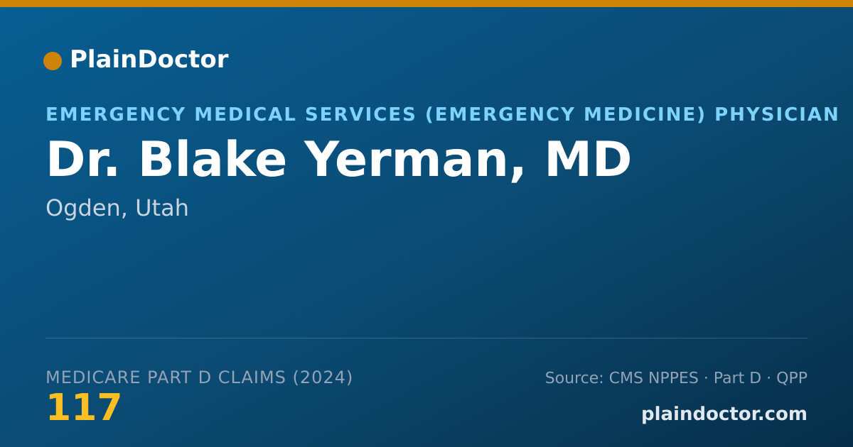 Shareable card for Blake Yerman, MD - Emergency Medical Services (Emergency Medicine) Physician, Ogden, UT
