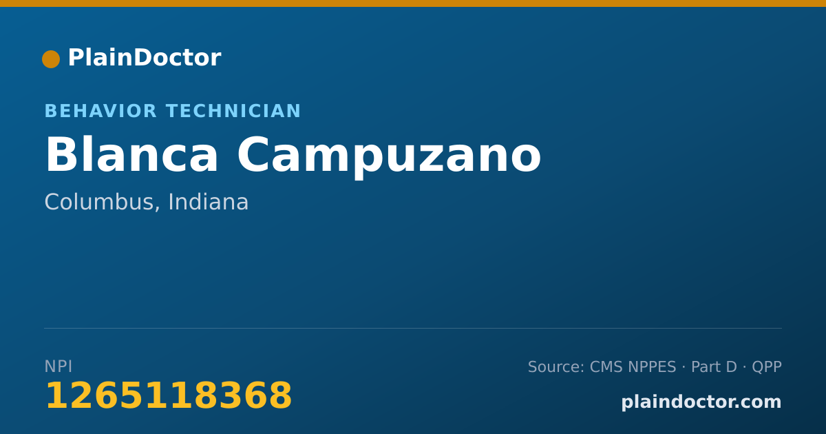 Shareable card for Blanca Campuzano - Behavior Technician, Columbus, IN